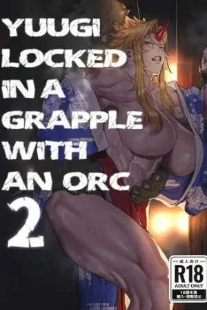 Yuugi Nee-san to Ork ga Kunzu Hoguretsu 2