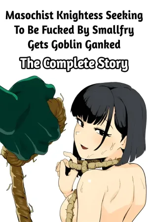 Zako-kan Nerai no Do-M Onna Kishi ga Hontou ni Goblin Dorei ni Sareru Hanashi